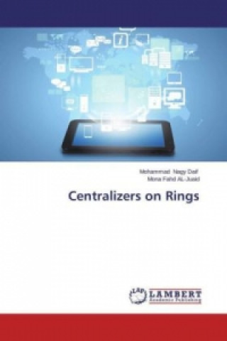 Książka Centralizers on Rings Mohammad Nagy Daif