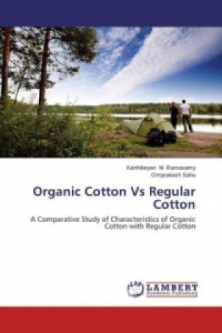 Kniha Organic Cotton Vs Regular Cotton Karthikeyan M. Ramasamy