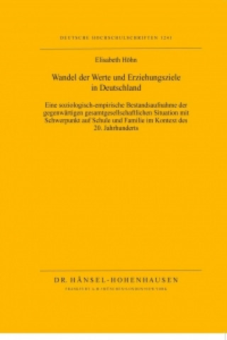 Kniha Wandel der Werte und Erziehungsziele in Deutschland Elisabeth Höhn