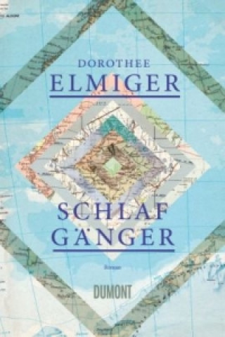 Kniha Schlafgänger Dorothee Elmiger