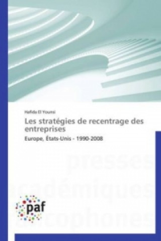 Könyv Les stratégies de recentrage des entreprises Hafida El Younsi
