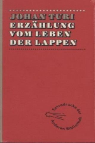 Kniha Erzählung vom Leben der Lappen Johan Turi