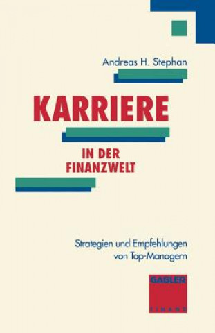 Kniha Karriere in Der Finanzwelt Andreas H. Stephan