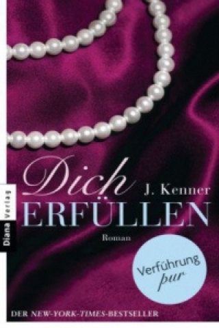 Книга Dich erfüllen J. Kenner