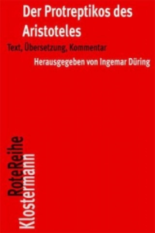Könyv Der Protreptikos des Aristoteles Ingemar Düring