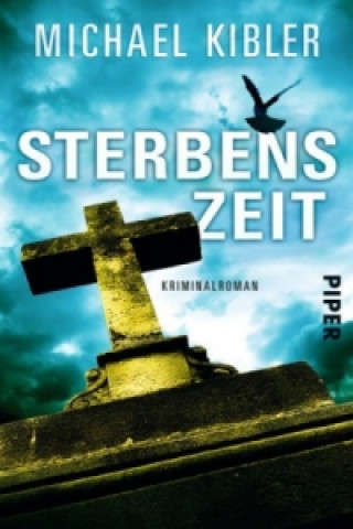 Knjiga Sterbenszeit Michael Kibler