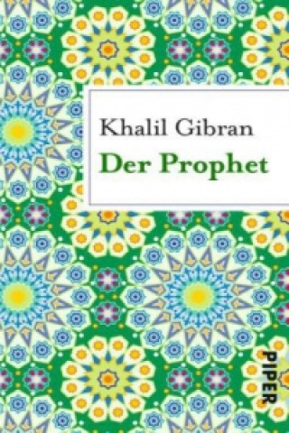 Könyv Der Prophet Khalil Gibran