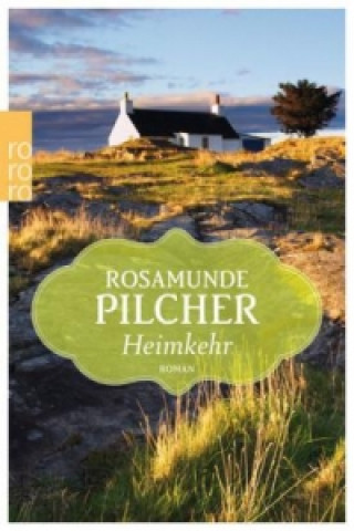 Könyv Heimkehr Rosamunde Pilcher