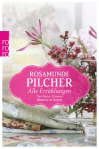 Kniha Alle Erzählungen Rosamunde Pilcher