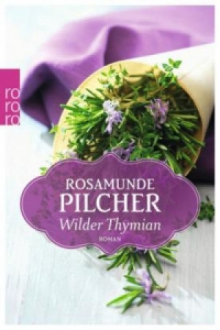 Kniha Wilder Thymian Rosamunde Pilcher