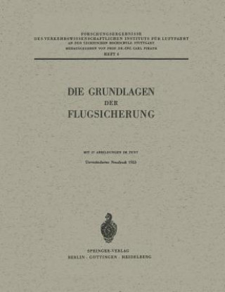 Książka Die Grundlagen Der Flugsicherung 