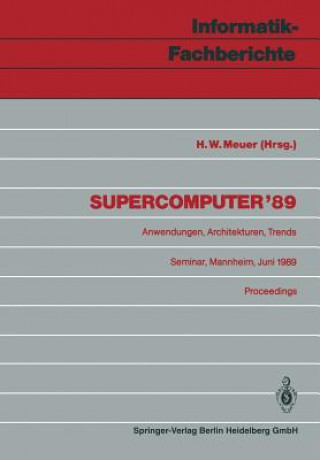 Книга Supercomputer '89 Hans W. Meuer