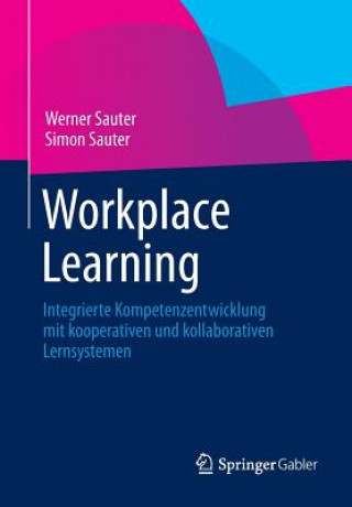 Knjiga Workplace Learning Werner Sauter