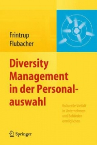 Kniha Diversity Management in der Personalauswahl Andreas Frintrup