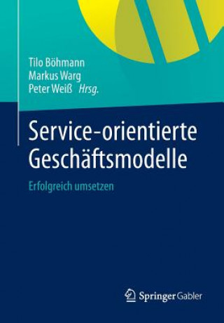 Buch Service-orientierte Geschaftsmodelle Tilo Böhmann