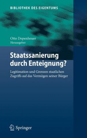 Könyv Staatssanierung Durch Enteignung? Otto Depenheuer