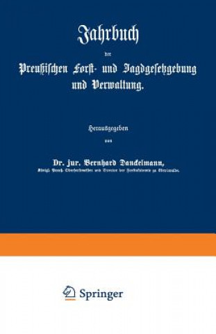 Knjiga Jahrbuch Der Preu ischen Forst- Und Jagdgesetzgebung Und Verwaltung O. Mundt