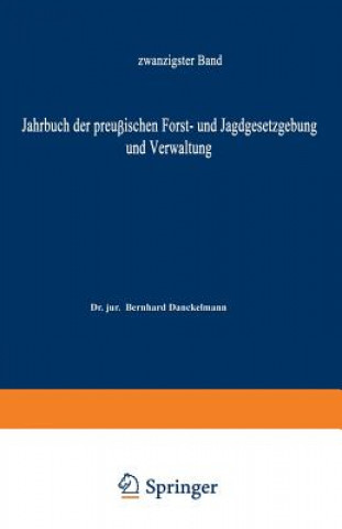 Knjiga Jahrbuch Der Preu ischen Forst- Und Jagdgesetzgebung Und Verwaltung O. Mundt