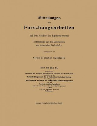 Knjiga Mitteilungen UEber Forschungsarbeiten Auf Dem Gebiete Des Ingenieurwesens Carl von Bach