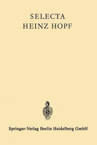 Könyv Selecta Heinz Hopf Heinz Hopf