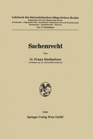 Kniha Sachenrecht Franz Gschnitzer