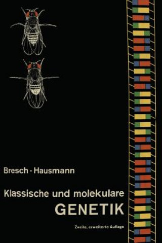 Buch Klassische Und Molekulare Genetik C. Bresch