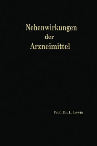 Carte Nebenwirkungen Der Arzneimittel Louis Lewin