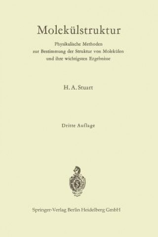 Knjiga Molek lstruktur Herbert A. Stuart