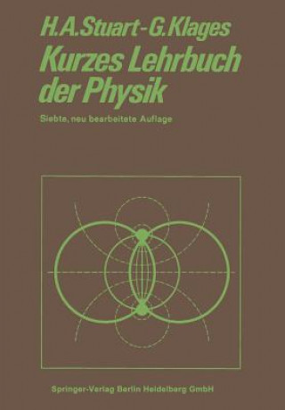 Könyv Kurzes Lehrbuch Der Physik Herbert Arthur Stuart