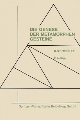 Книга Genese Der Metamorphen Gesteine Helmut Gustav Franz Winkler