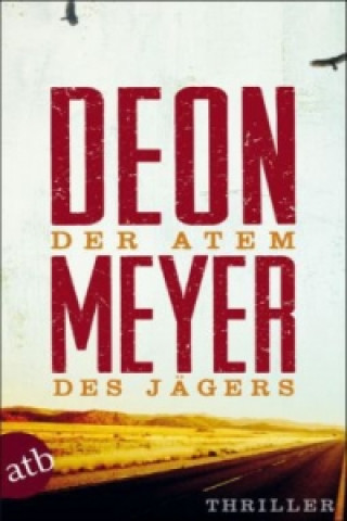 Книга Der Atem des Jägers Deon Meyer