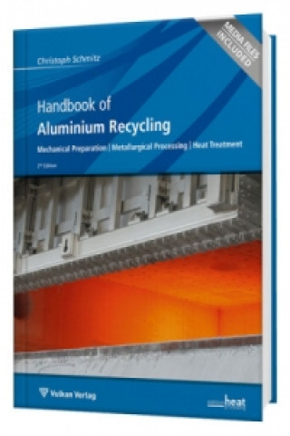 Könyv Handbook of Aluminium Recycling Christoph Schmitz