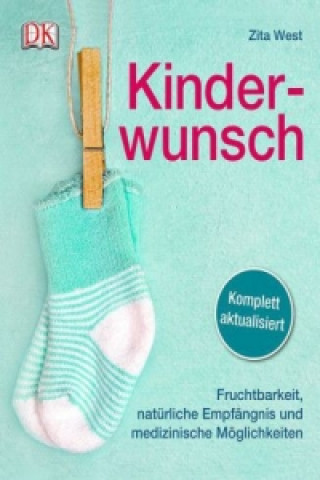 Könyv Kinderwunsch Zita West