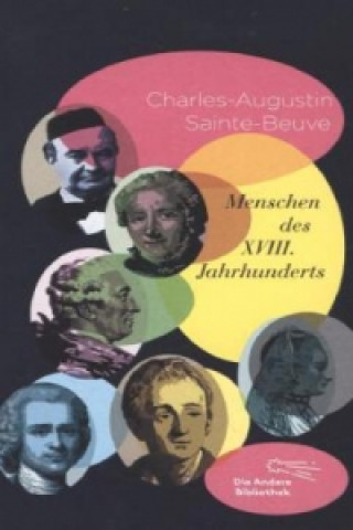 Kniha Menschen des XVIII. Jahrhunderts Charles-Augustin Sainte-Beuve