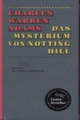 Libro Das Mysterium von Notting Hill Charles Warren Adams