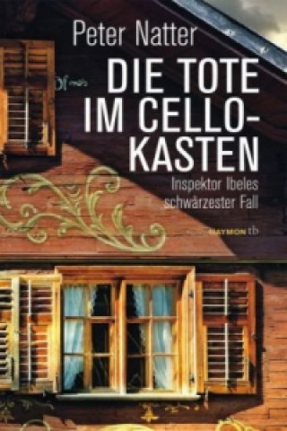 Book Die Tote im Cellokasten Peter Natter