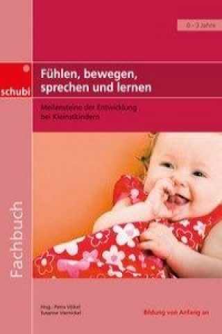 Buch Fühlen, bewegen, sprechen und lernen Petra Völkel