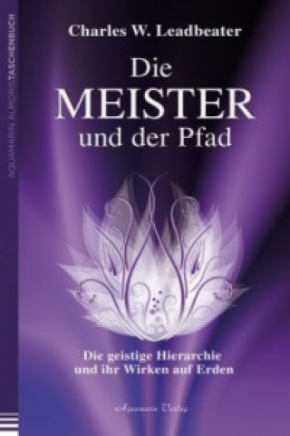 Book Die Meister und der Pfad Charles W. Leadbeater