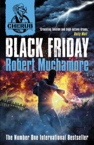 Kniha CHERUB: Black Friday Robert Muchamore