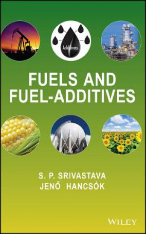 Book Fuels and Fuel-Additives Som Prakash Srivastava