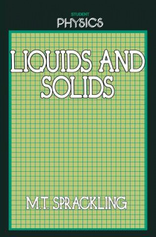 Könyv Liquids and Solids Michael Sprackling