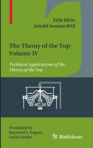 Kniha Theory of the Top. Volume IV Felix Klein