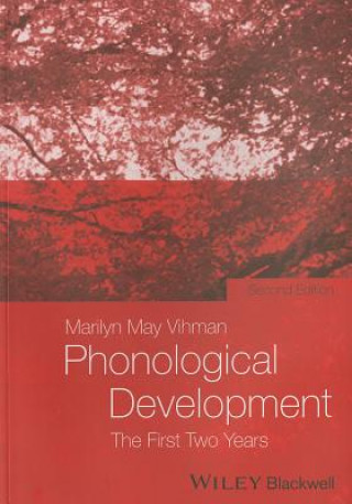 Kniha Phonological Development - The First Two Years Marilyn May Vihman
