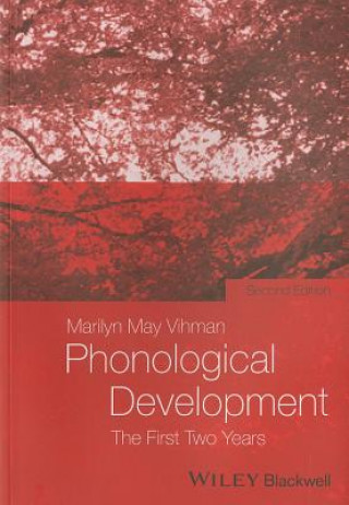 Książka Phonological Development - The First Two Years Marilyn May Vihman