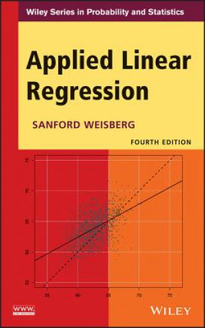 Kniha Applied Linear Regression Fourth Edition Sanford Weisberg