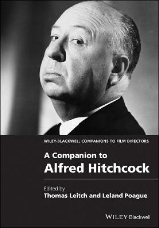 Kniha Companion to Alfred Hitchcock Thomas Leitch