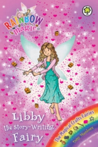 Carte Rainbow Magic: Libby the Story-Writing Fairy Daisy Meadows