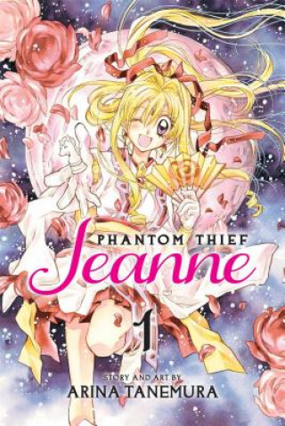 Kniha Phantom Thief Jeanne, Vol. 1 Arina Tanemura