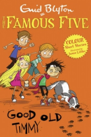 Könyv Famous Five Colour Short Stories: Good Old Timmy Enid Blyton