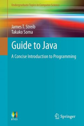 Boek Guide to Java James T. Streib